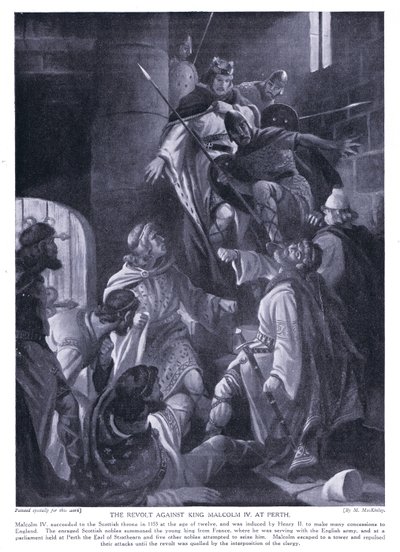 The revolt against King Malcolm IV at Perth by M. Mackinlay